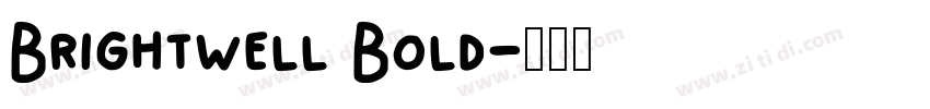 Brightwell Bold字体转换